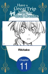 Have a Great Trip After the End Credits #011