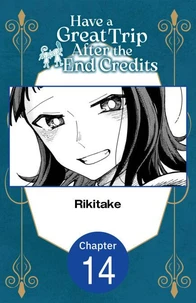Have a Great Trip After the End Credits #014