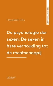 De psychologie der sexen: De sexen in hare verhouding tot de maatschappij