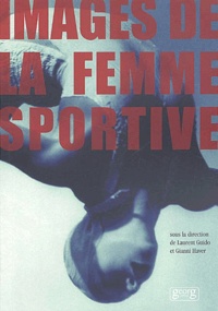  HAVER/GIANNI - Images de la femme sportive.