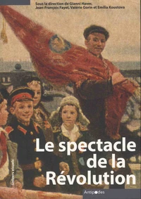 Le spectacle de la Révolution