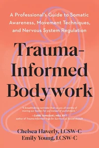 Trauma-Informed Bodywork