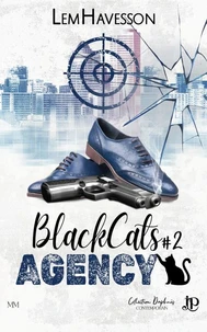 BlackCats Agency Tome 2