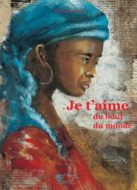 "Je t'aime" du bout du monde