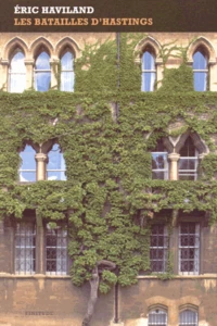 Les batailles d'Hastings