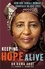 Keeping Hope Alive. How One Somali Woman Changed 90,000 Lives