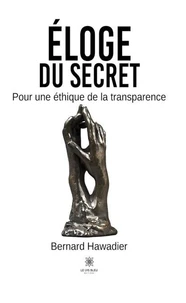 Éloge du secret