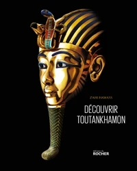 A la découverte de Toutankhamon