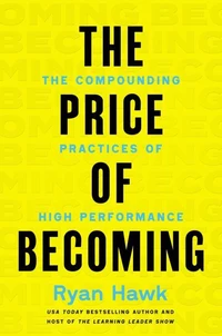 The Price of Becoming