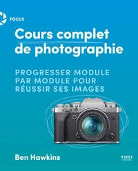 Cours complet de photographie