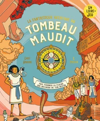 La fantastique aventure du tombeau maudit