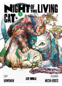 Night of the living Cat, Band 3