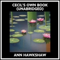 Cecil's Own Book (Unabridged)