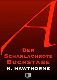 Der scharlachrote Buchstabe