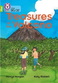 Hawys Morgan et Katy Riddell - Treasures of the Volcano - Band 11+/Lime Plus.