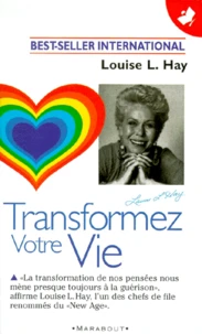 TRANSFORMEZ VOTRE VIE
