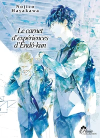 Le carnet d'expériences d'Endô-kun Tome 1