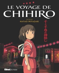 Hayao Miyazaki - Le voyage de Chihiro.