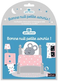 Bonne nuit petite souris !