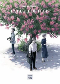La règle de trois Tome 1