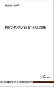 Psychanalyse et biologie