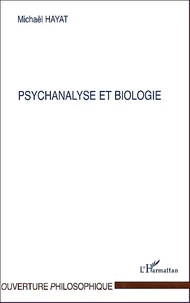 Psychanalyse Et Biologie