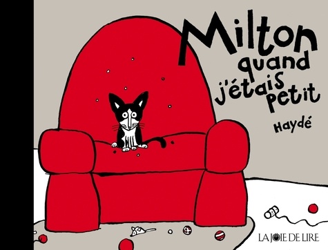 Haydé Ardalan - Milton  : Milton quand j'étais petit.