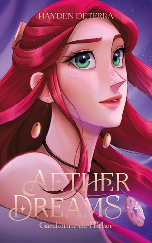 Hayden Deterra - Aether Dreams - Gardienne de l'Éther.