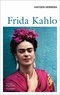 Hayden Herrera - Frida Kahlo.
