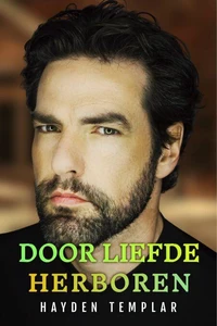 Door Liefde Herboren