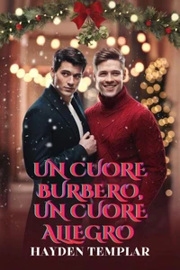 Un Cuore Burbero, Un Cuore Allegro