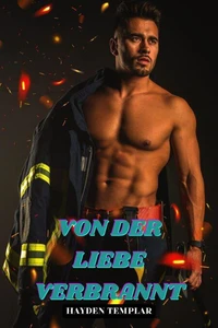 Von Der Liebe Verbrannt