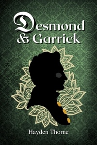  Hayden Thorne - Desmond and Garrick.