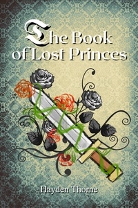  Hayden Thorne - The Book of Lost Princes.