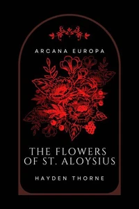 The Flowers of St. Aloysius