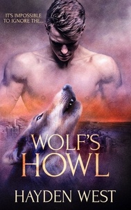  Hayden West - Wolf's Howl - Divoký Wolves, #2.