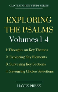 Exploring The Psalms: Volumes 1-4