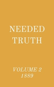  Hayes Press - Needed Truth Volume 2 1889.