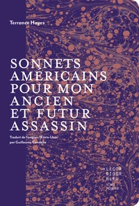 Sonnets américains pour mon ancien et futur assassin