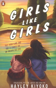 Hayley Kiyoko - Girls like girls.