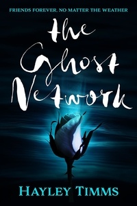  Hayley Timms - The Ghost Network.