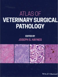 Atlas of Veterinary Surgical Pathology