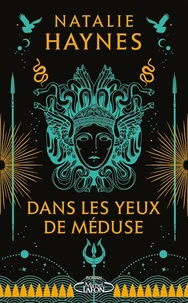 Dans les yeux de Méduse