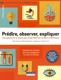 Prédire, observer, expliquer