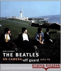  Hayward - The Beatles - On Camera Off Guard.