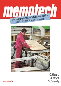 Développement/Industrialisation - Bois et Matériaux associés