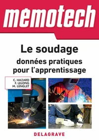 Memotech Le soudage : données pratiques pour l'apprentissage (2018)