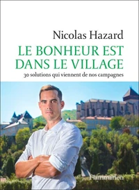 Le bonheur est dans le village
