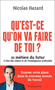 Qu'est-ce qu'on va faire de toi ?