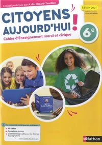 Cahier d'enseignement moral et civique 6e